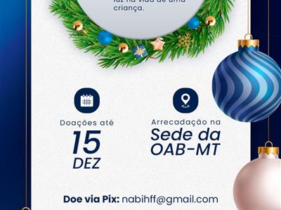 Foto da Notícia: OAB-MT lança campanha natalina de arrecadação de brinquedos para presentear 190 crianças