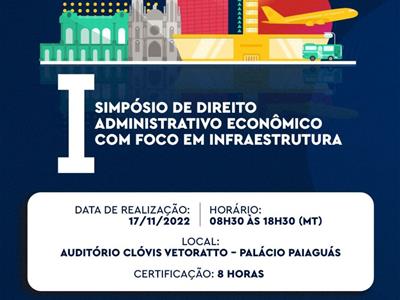 Foto da Notícia: OAB-MT convida para 1º Simpósio de Direito Adminstrativo e Econômico