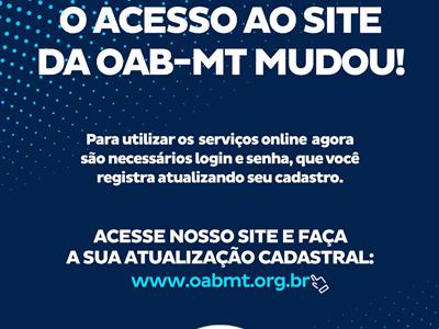 Foto da Notícia: Acesso aos serviços do site da OAB-MT muda a partir desta quarta-feira